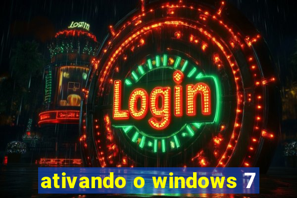 ativando o windows 7